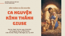 Ủy ban Thánh Nhạc: Trực tiếp Đêm ca nguyện kính Thánh Giuse ngày 19.04.2021