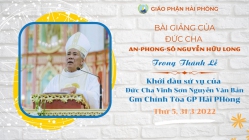 Đức Cha Anphongsô Nguyễn Hữu Long giảng trong Thánh lễ khởi đầu sứ vụ của Đức Cha Vinh Sơn (GPHP)